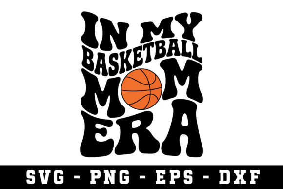 Mastering the In My Basketball Mom Ere SVG for Professional DIY Results
